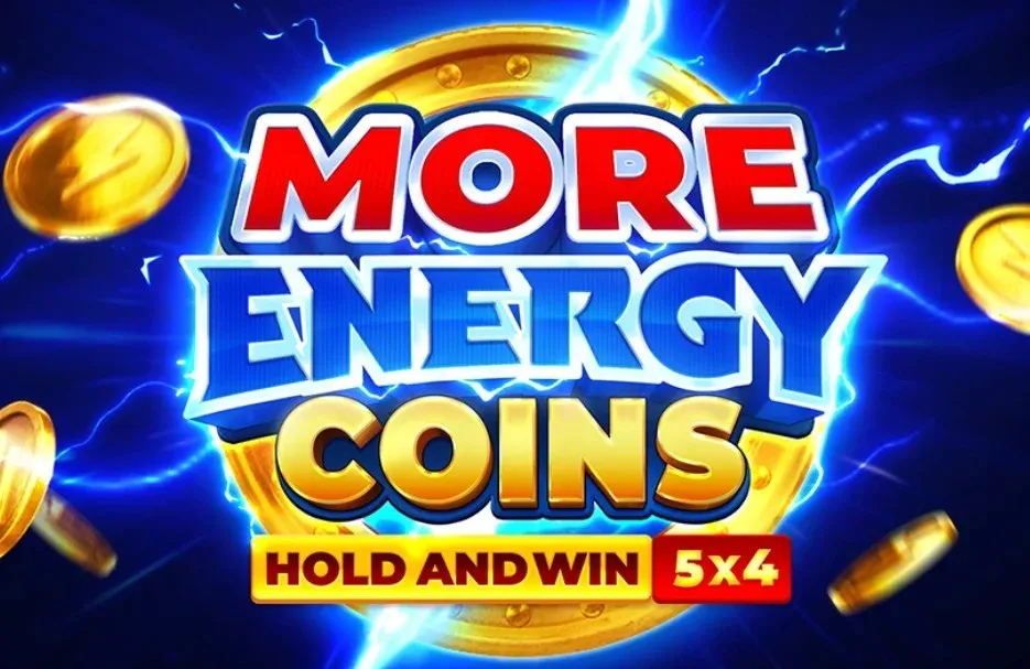 More Energy Coins Hold and Win illustration