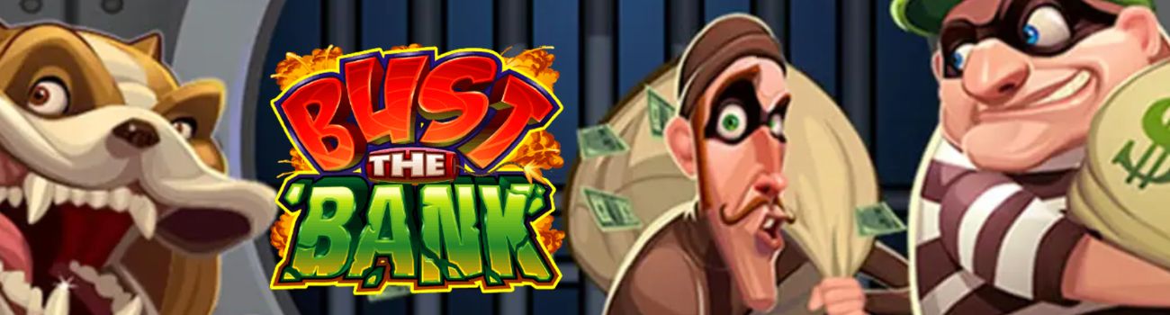 Bust the Bank Kolikkopeli