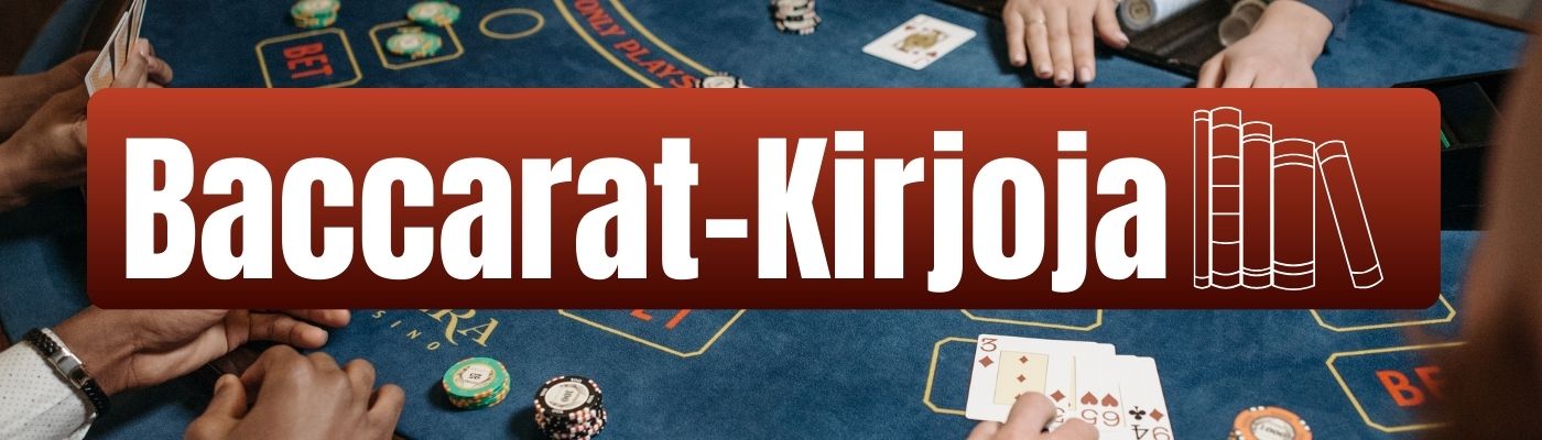 Baccarat-kirjoja: Oppia ja inspiraatiota korttipeliin
