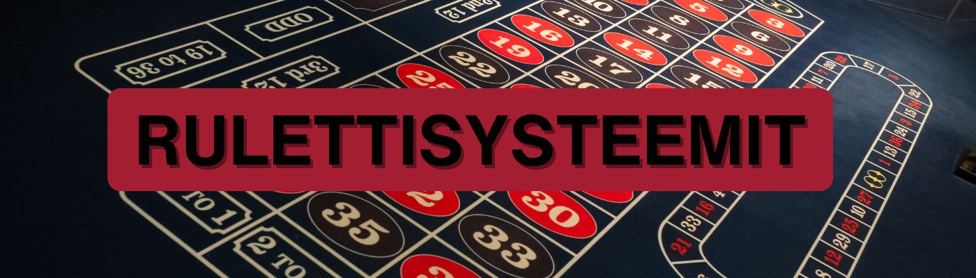 Mikä on rulettisysteemi?